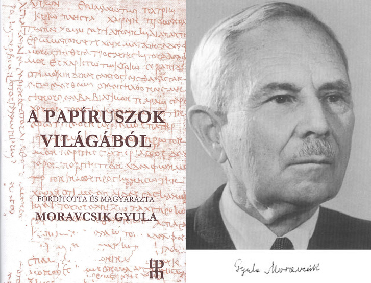 Moravcsik Gyula könyve és az író portréja.