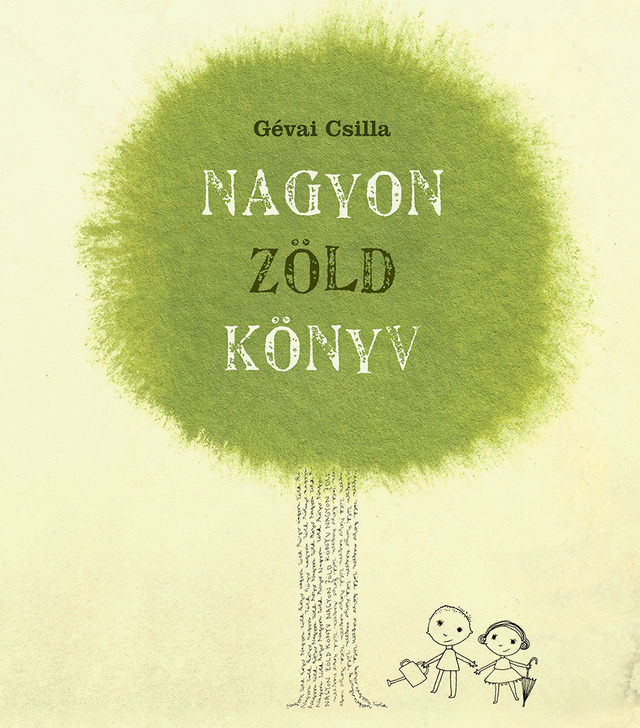 Gévai Csilla: Nagy zöld könyv, Pagony