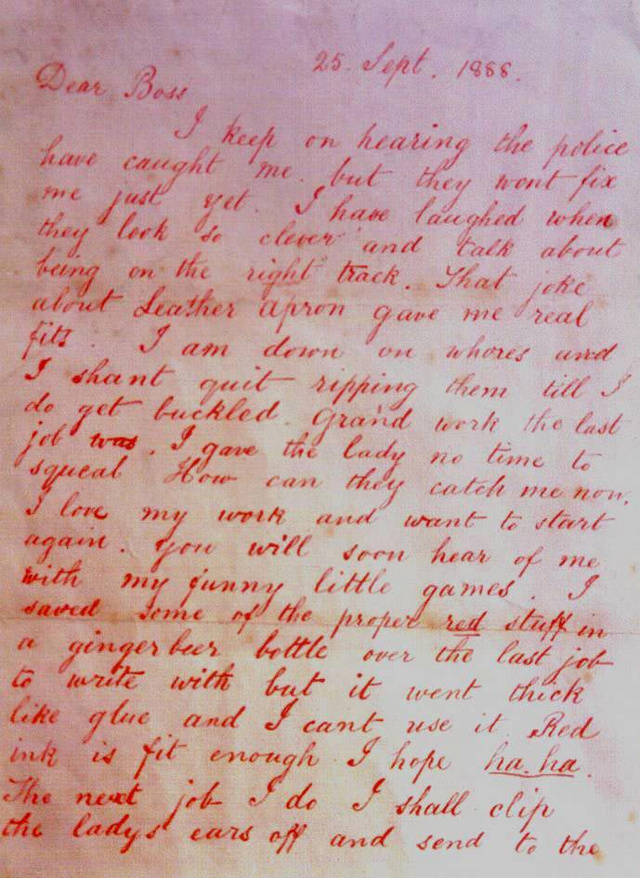1888. szeptember 25-én ez a levél érkezett a rendőrséghez Hasfelmetsző Jack aláírással