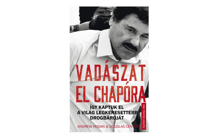 A Vadászat El Chapóra című könyv borítója