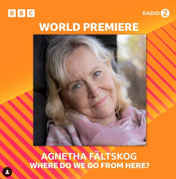 Agnetha Fältskog legújabb dalát, a Where Do We Go From Here?-t a BBC rádiójában mutatták be.