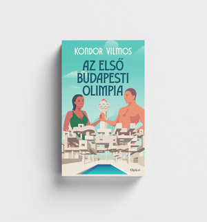 Kondor Vilmos új regénye egy elképzelt budapesti olimpia idején játszódik, 1968-ban