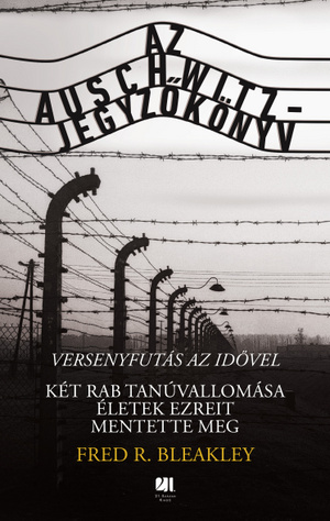 Az Auschwitz-jegyzőkönyv Ceslav Mordovicz történetét beszéli el
