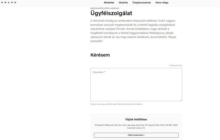 Nincs e-mail cím, csak egy kitöltendő űrlap várja a Volvo tulajdonosokat. Fájlok is feltölthetőek.