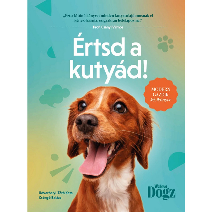 Egy biológus és egy kutyakiképző kifejezetten gyakorlatias kötete