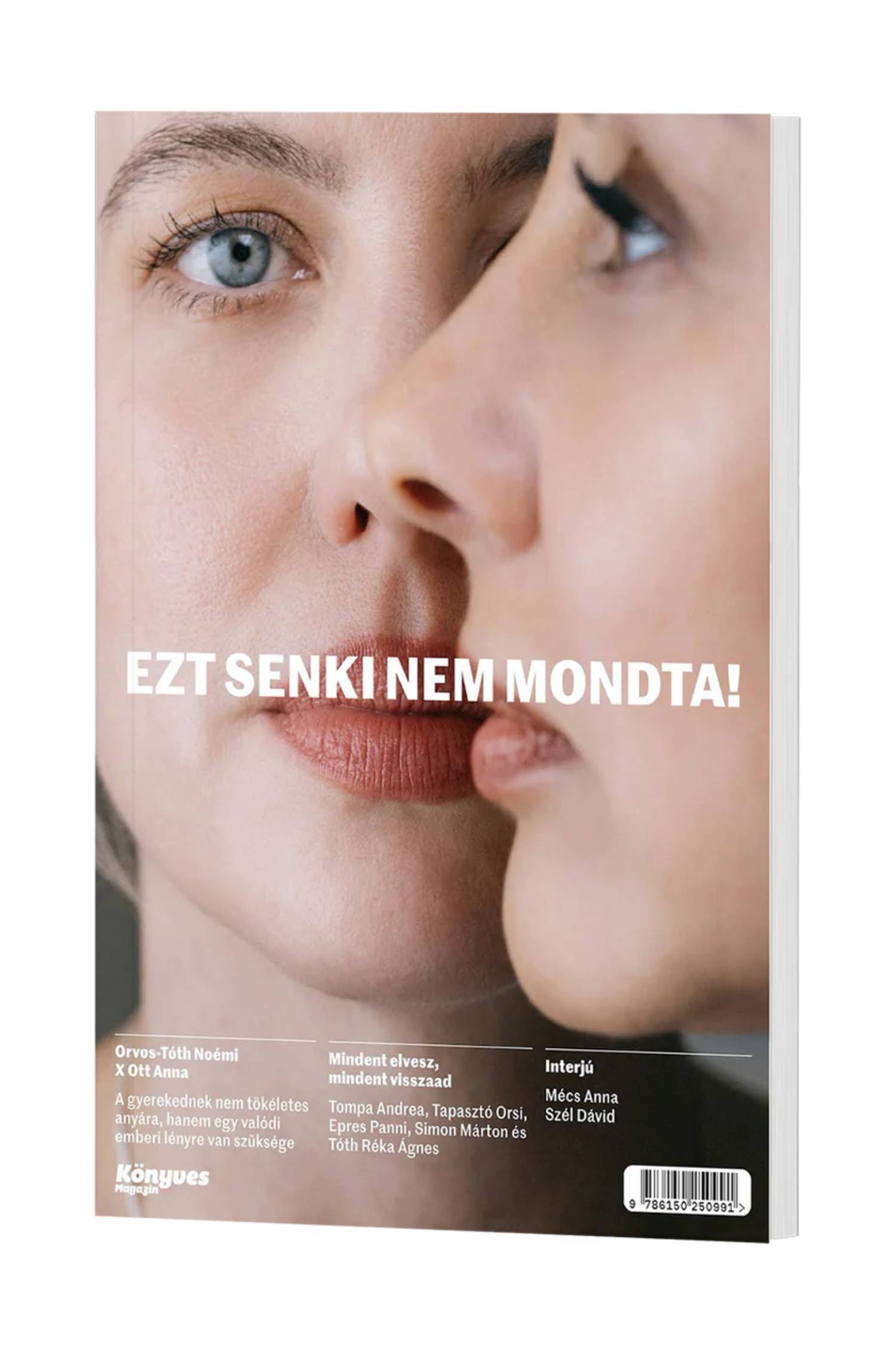 EztSenkiNemMondta