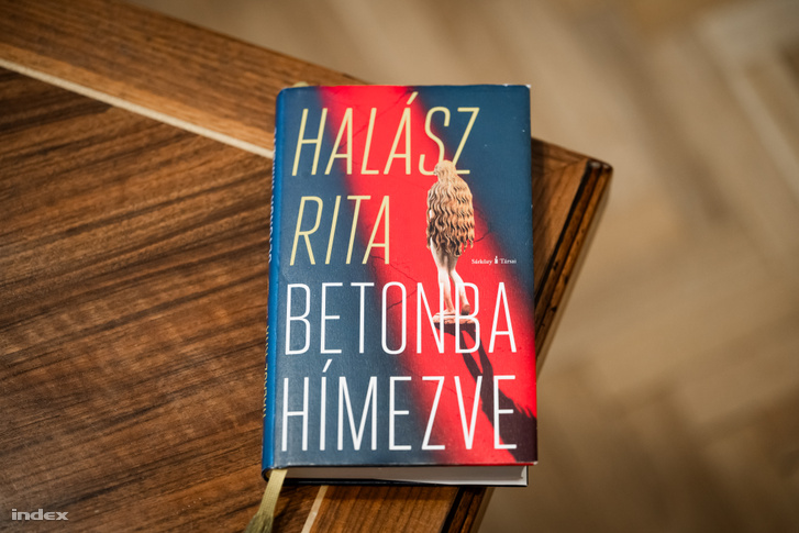 Halász Rita: Betonba hímezve című új regénye