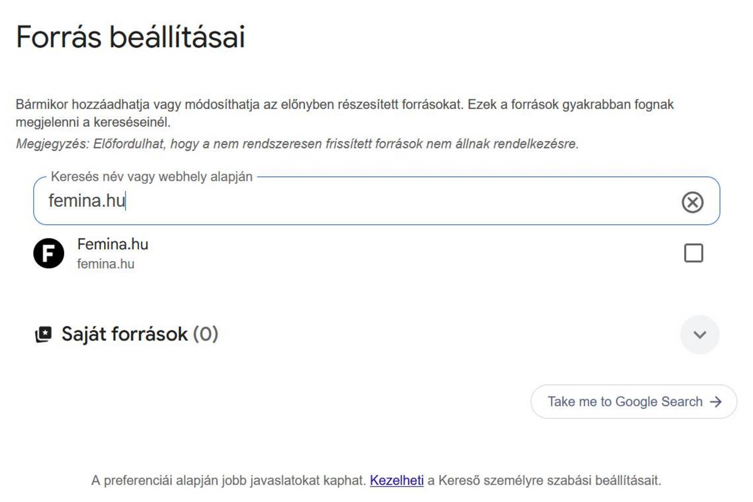 A beállításhoz írd be, hogy "femina.hu" majd pipáld ki a rubrikát.