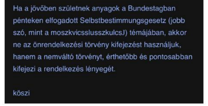 Nem használhatták az önrendelkezési törvény kifejezést