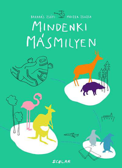 Mindenki másmilyen című könyv - Barabás Zsófia, Moizer Zsuzsa