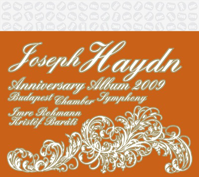 Haydn - Anniversary Album, BMCBaráti Kristóf, Rohmann Imre, Weiner-Szász Kamaraszimfonikusok
