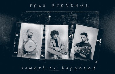 Trio Stendhal - Something happened lemezborító (1992)
