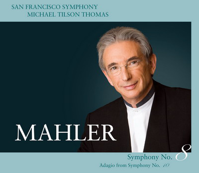 Mahler-lemez, San Franciscó-i Szimfonikusok, vez: Michael Tilson Thomas