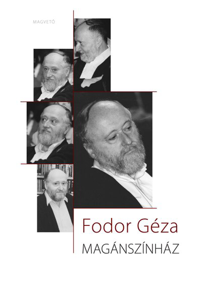 Fodor Géza: Magánszínház