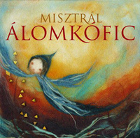 Álomkófic - Misztrál