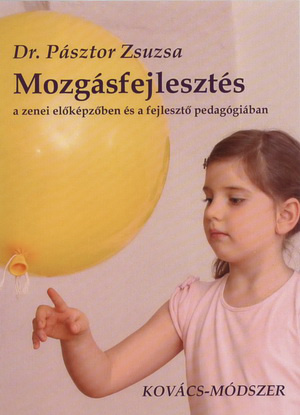 Mozgásfejlesztés, Kovács-módszer DVD