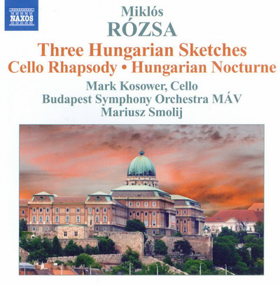 MÁV Szimfonikus Zenekar, Naxos, Rózsa Miklós