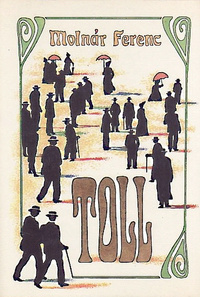 Molnár Ferenc: Toll