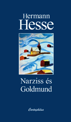 Hesse: Narziss és Goldmund