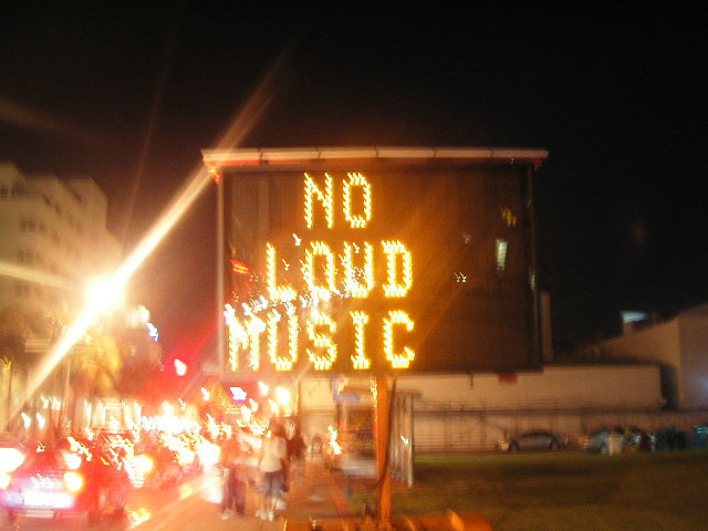 No loud music!