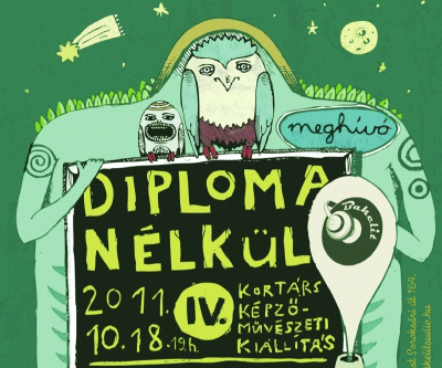 Bakleit Multi Art Center - IV. Diploma nélkül kiállítás
