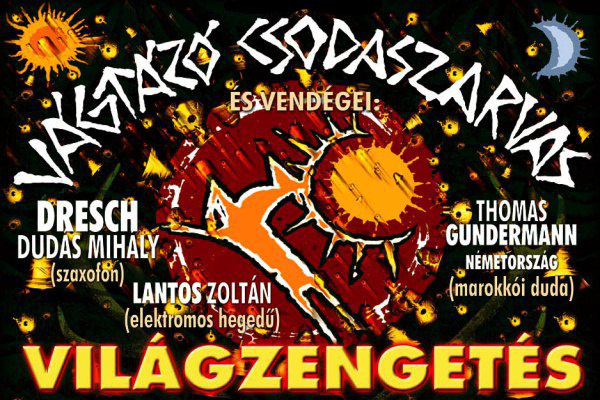 Vágtázó Csodaszarvas - Világzengetés