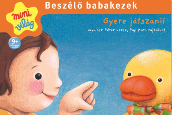 Beszélő Babakezek - Gyere játszani!