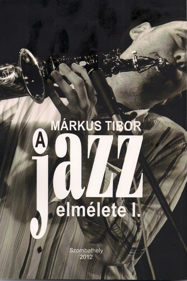 Márkus Tibor: Jazzelmélet - borító