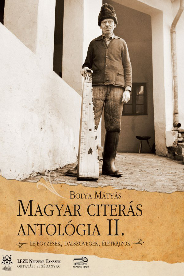 Bolya Mátyás: Magyar citerás antológia II.