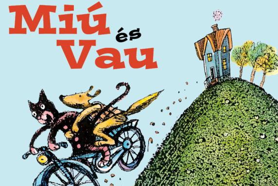 Miú és Vau - Kolibri Kiadó
