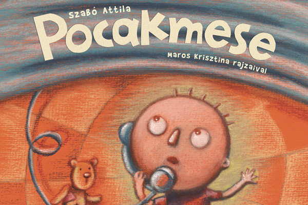 Pocakmese - Kolibri Kiadó