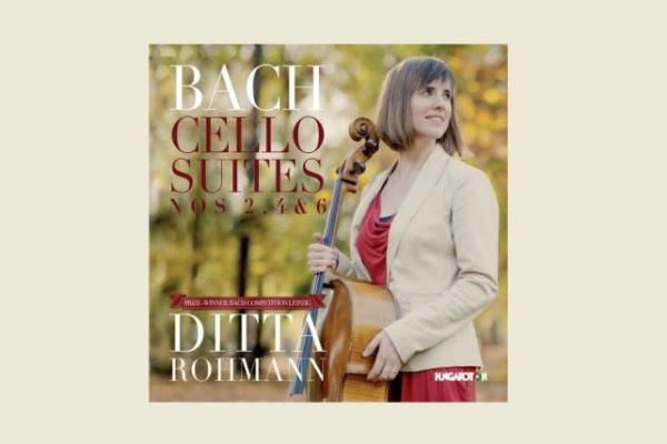 Rohmann Ditta: J. S. Bach: Csellószvitek 2,4 és 6