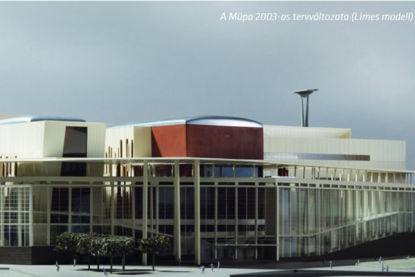 A Müpa 2003-as tervváltozata (Limes modell)