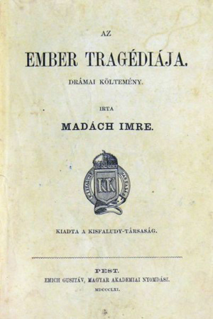 Madách Imre: Az ember tragédiája (első kiadás, 1861)